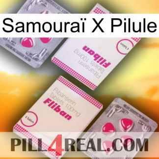 Samouraï X Pilule 33